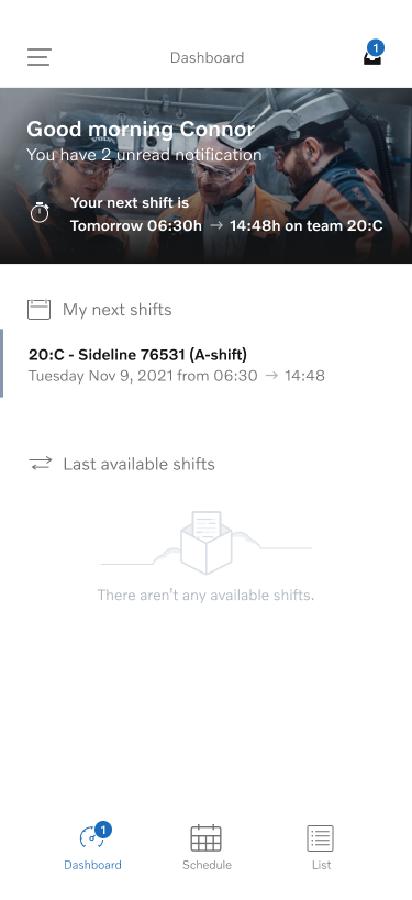 Dashboard with confirmed shift — priority information in the hero, secondary context below
