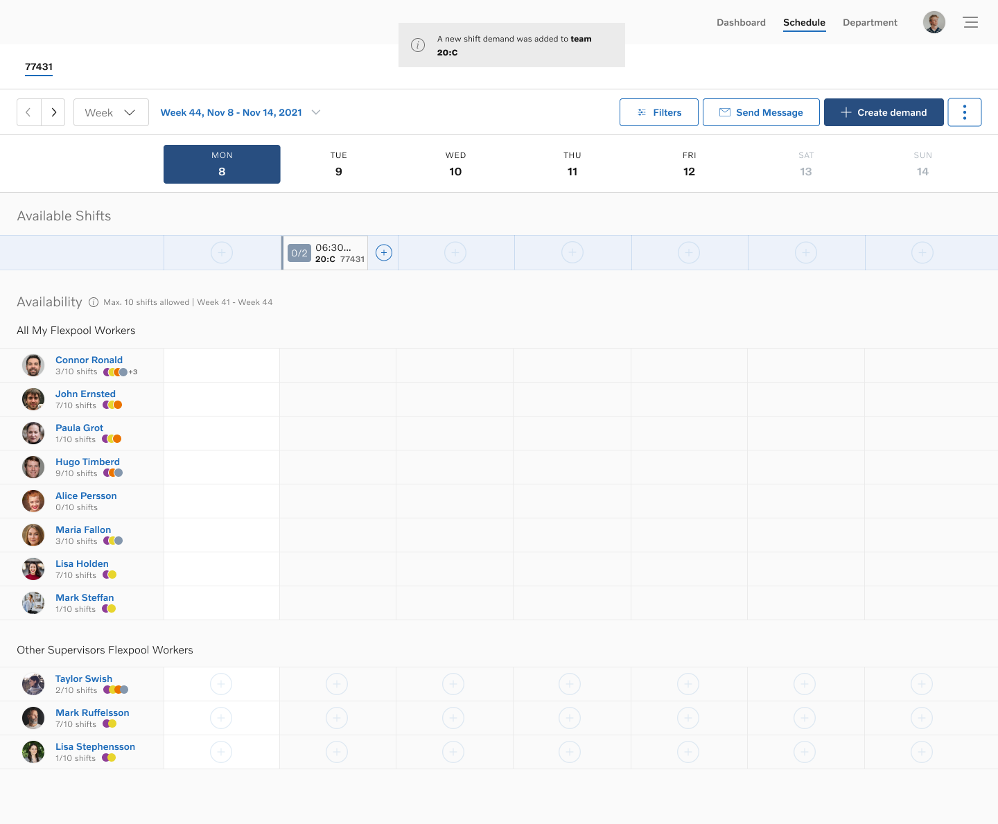 After creating the first demand — shift available for team 20:C with slot and time visible