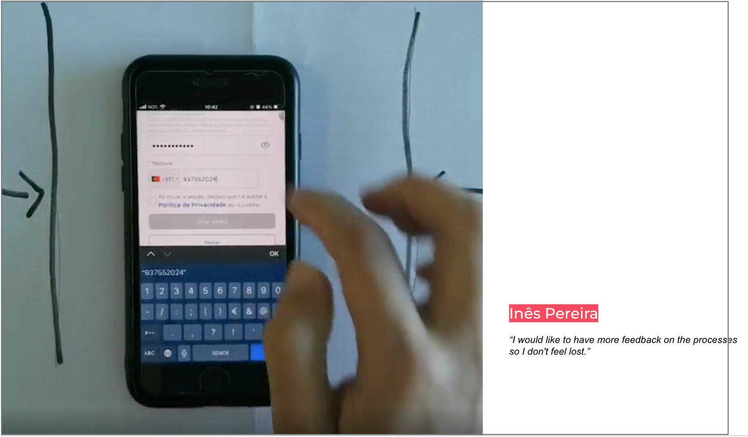 Teste de usabilidade presencial em contexto real: utilizadora a interagir com a aplicação mobile no smartphone, com citação de Inês Pereira — 'I would like to have more feedback on the processes so I don't feel lost'